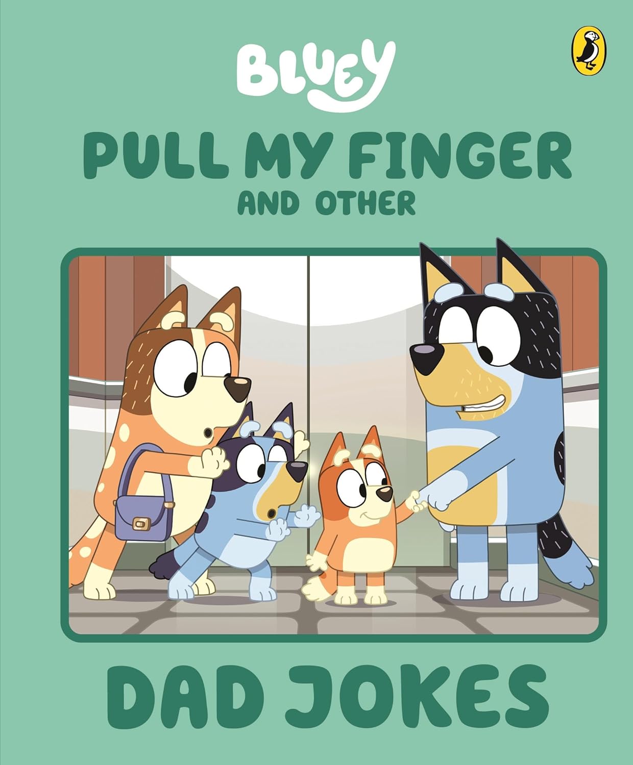 Bluey - Pull My Finger and other Dad Jokes