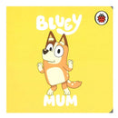 Bluey - Mum (Ladybird Books)