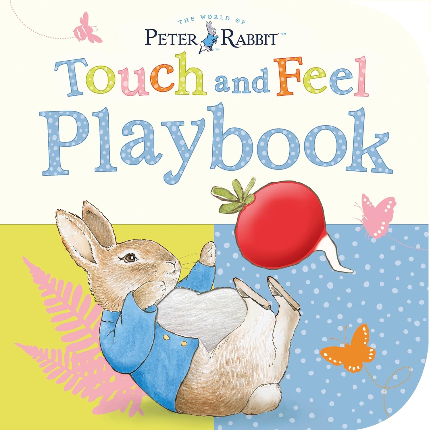 Peter Rabbit - Touch and Feel Playbook