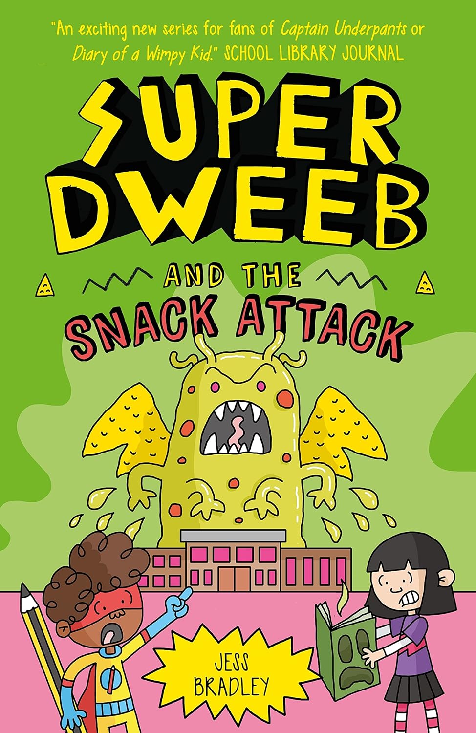 Super Dweeb vs The Snack Attack (#6)