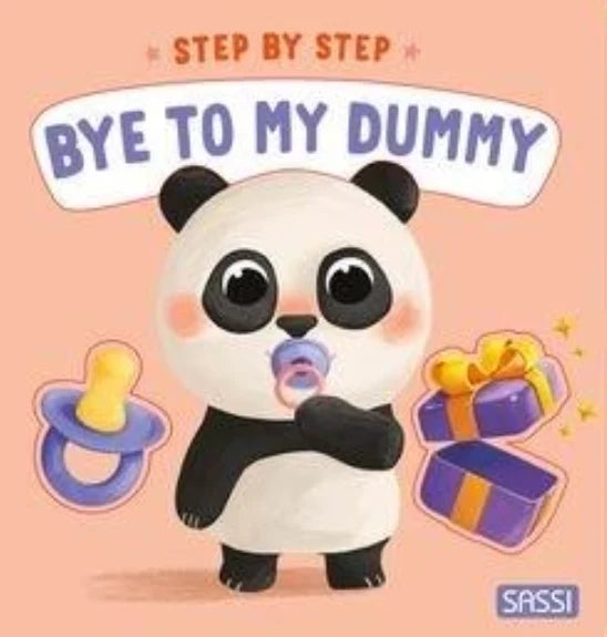 Board Book - Step by Step - Bye To My Dummy