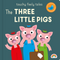 Touchy Feely Tales - The Three Little Pigs